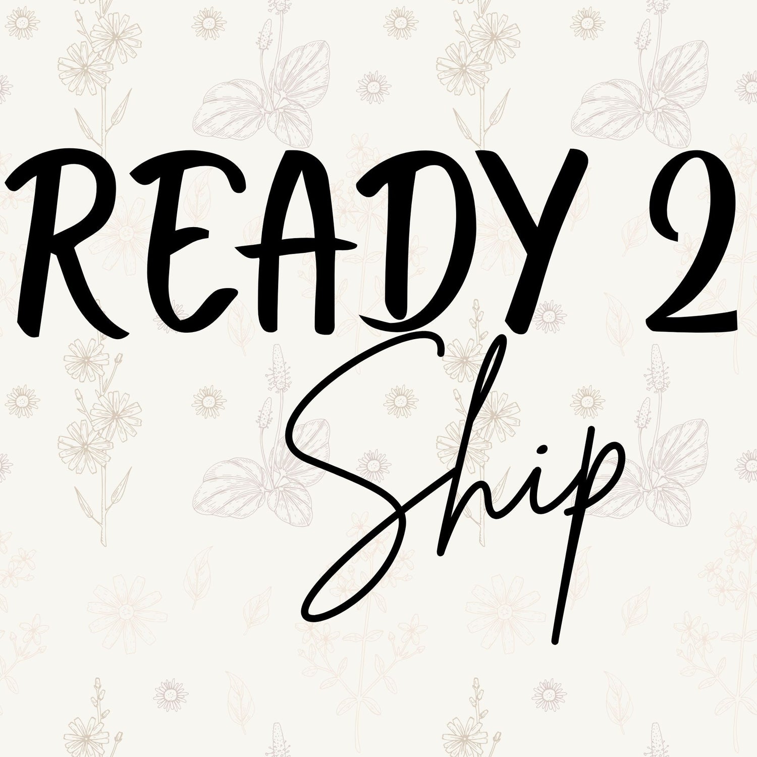 Ready 2 Ship