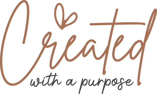 Created With A Purpose